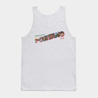 Greetings from Positano in Italy Vintage style retro souvenir Tank Top